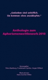 "Gedanken sind unh&ouml;flich. Sie kommen ohne anzuklopfen." - 