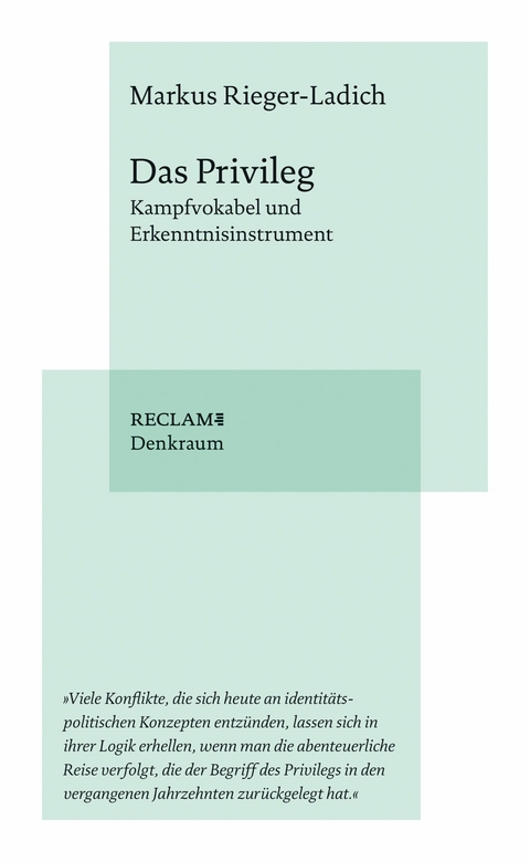 Das Privileg - Markus Rieger-Ladich