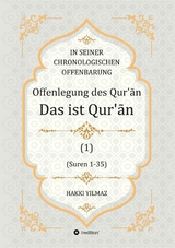 Offenlegung des Qur&rsquo;ān - HAKKI YILMAZ