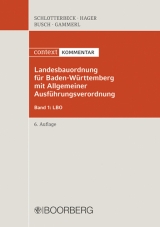 Landesbauordnung BW mit LBOAVO - Karlheinz Schlotterbeck, Gerd Hager, Manfred Busch, Bernd Gammerl