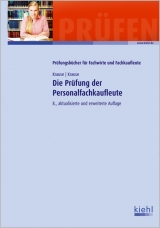 Die Pr&uuml;fung der Personalfachkaufleute - G&uuml;nter Krause, B&auml;rbel Krause
