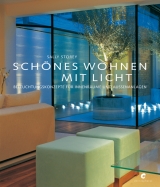 Sch&ouml;nes Wohnen mit Licht - Sally Storey