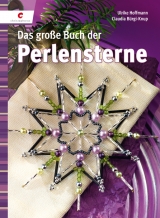 Das gro&szlig;e Buch der Perlensterne - Ulrike Hoffmann, Claudia B&uuml;rgi-Knup