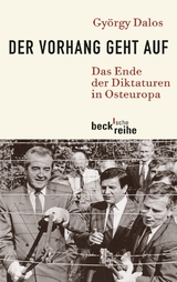 Beck'sche Reihe / Der Vorhang geht auf - György Dalos