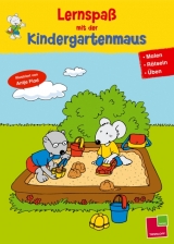 Lernspa&szlig; mit der Kindergartenmaus. Malen, R&auml;tseln, &Uuml;ben