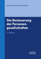 Die Besteuerung der Personengesellschaften - Niehus, Ulrich; Wilke, Helmuth