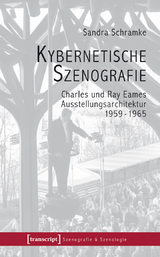 Kybernetische Szenografie - Sandra Schramke