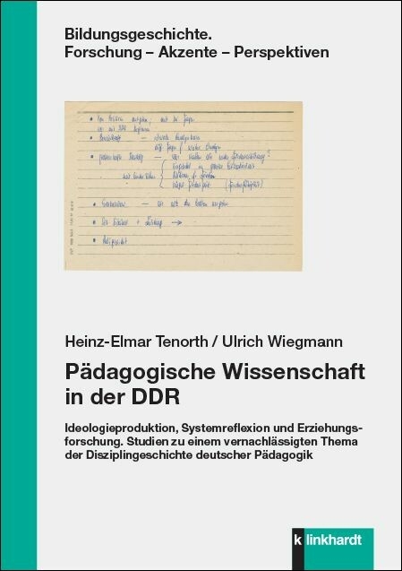 P&auml;dagogische Wissenschaft in der DDR -  Heinz-Elmar Tenorth,  Ulrich Wiegmann
