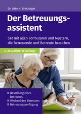 Der Betreuungsassistent - Otto N. Bretzinger