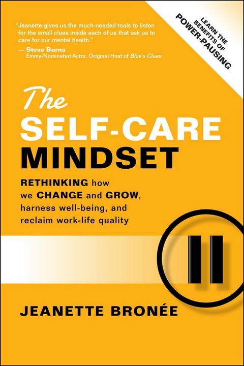 The Self-Care Mindset - Jeanette Bronee