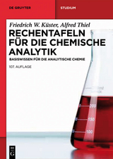Rechentafeln f&uuml;r die Chemische Analytik - 