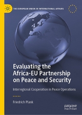 Evaluating the Africa-EU Partnership on Peace and Security - Friedrich Plank
