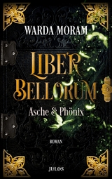 Liber Bellorum. Band III - Warda Moram