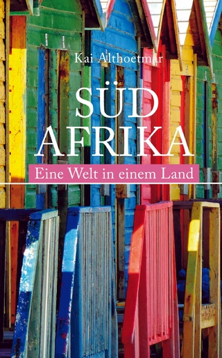 Südafrika. Eine Welt in einem Land