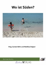 Wo ist S&uuml;den? - 