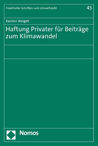 Haftung Privater für Beiträge zum Klimawandel