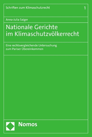 Nationale Gerichte im Klimaschutzvölkerrecht