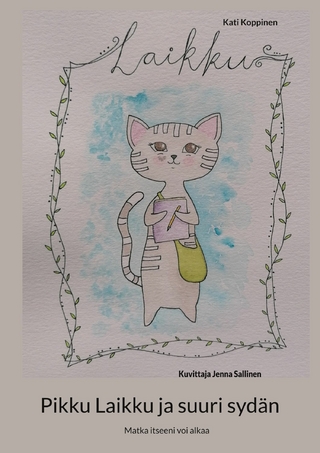 Pikku Laikku ja suuri sydän