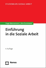 Einf&uuml;hrung in die Soziale Arbeit - Hugo Mennemann, J&ouml;rn Dummann