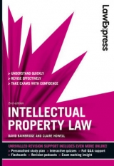 Law Express: Intellectual Property Law (Revision Guide) - Bainbridge, David; Howell, Claire