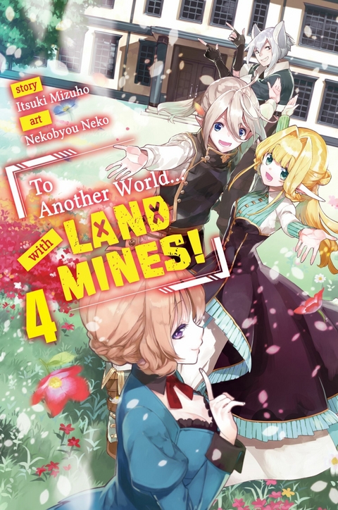 To Another World... with Land Mines! Volume 4 -  Itsuki Mizuho
