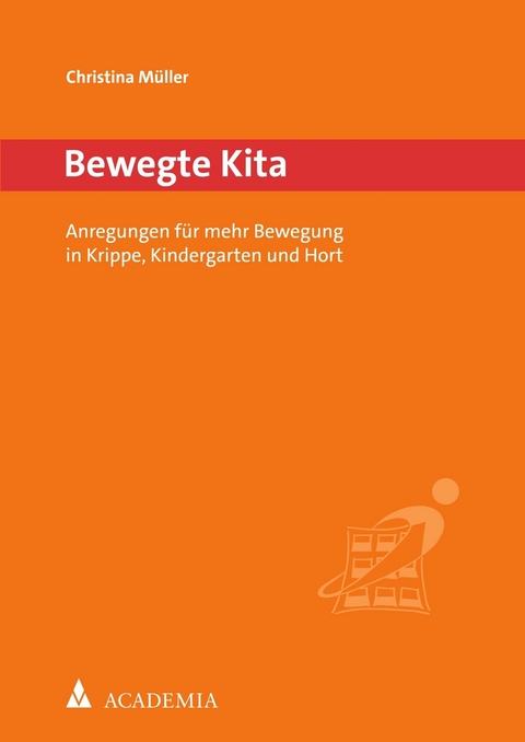 Bewegte Kita - Christina M&uuml;ller