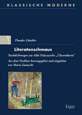 Theodor D&auml;ubler: Literatenschmaus - 