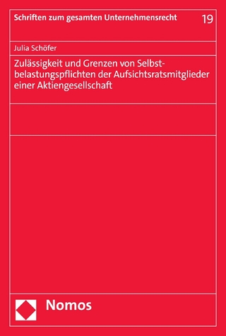 Zulässigkeit und Grenzen von Selbstbelastungspflichten der Aufsichtsratsmitglieder einer Aktiengesellschaft