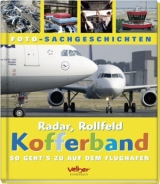 Radar, Rollfeld, Kofferband