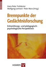Brennpunkte der Ged&auml;chtnisforschung - 
