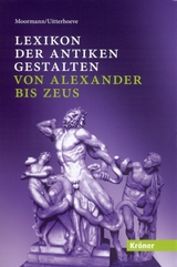 Lexikon der antiken Gestalten - Eric M Moormann, Wilfried Uitterhoeve