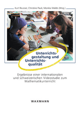 Unterrichtsgestaltung und Unterrichtsqualit&auml;t - 