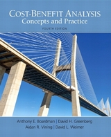 Cost-Benefit Analysis - Boardman, Anthony; Greenberg, David; Vining, Aidan; Weimer, David