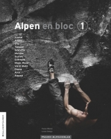 Boulderf&uuml;hrer "Alpen en bloc - Band 1" - Florian Wenter, Lorenzo Delago