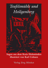 Teufelsm&uuml;hle und Heiligenberg