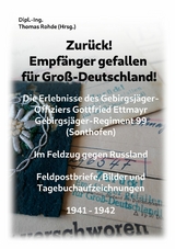 Zur&uuml;ck! Empf&auml;nger gefallen f&uuml;r Gro&szlig;-Deutschland! - 