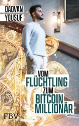Vom Fl&uuml;chtling zum Bitcoin-Million&auml;r -  Dadvan Yousuf