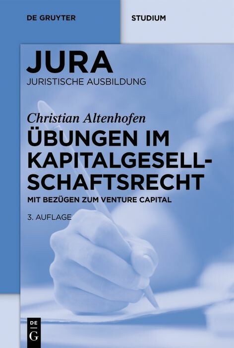 &Uuml;bungen im Kapitalgesellschaftsrecht - Christian Altenhofen