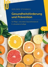 Gesundheitsf&ouml;rderung und Pr&auml;vention - Herlinde Steinbach