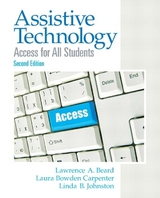 Assistive Technology - Beard, Lawrence A.; Bowden Carpenter, Laura A.; Johnston, Linda B.