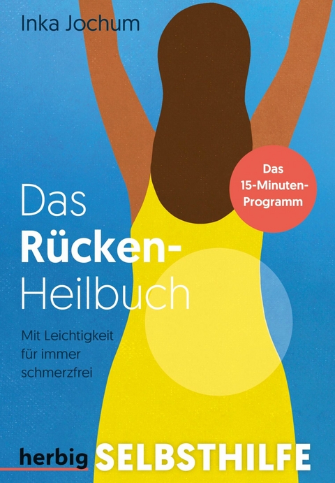 Das R&uuml;cken-Heilbuch - Inka Jochum
