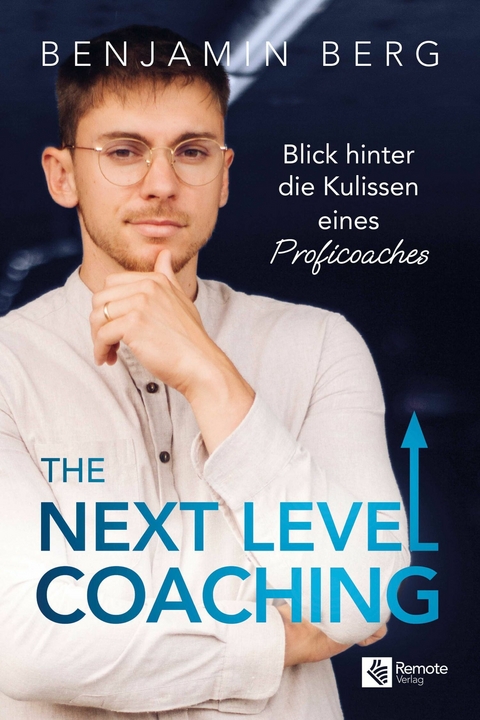 The Next Level Coaching - Benjamin Berg