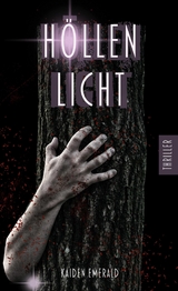 H&ouml;llenlicht - Kaiden Emerald