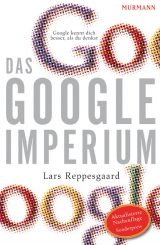 Das Google-Imperium - Lars Reppesgaard
