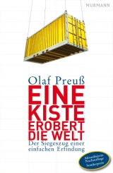 Eine Kiste erobert die Welt - Olaf Preu&szlig;