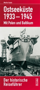 Ostseek&uuml;ste 1933&ndash;1945 - Martin Kaule
