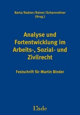 Analyse und Fortentwicklung im Arbeits-, Sozial- und Zivilrecht - 