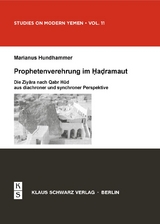Prophetenverehrung im Hadramaut - Marianus Hundhammer