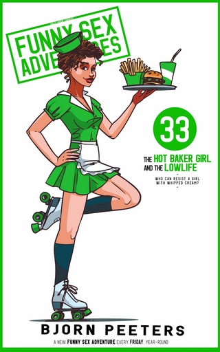 The Hot Baker Girl & the Lowlife