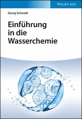 Einf&uuml;hrung in die Wasserchemie - Georg Schwedt